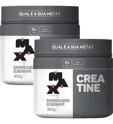 Kit 2x Creatina 300g Max Titanium Monohidratada Em Pó Sem Sabor