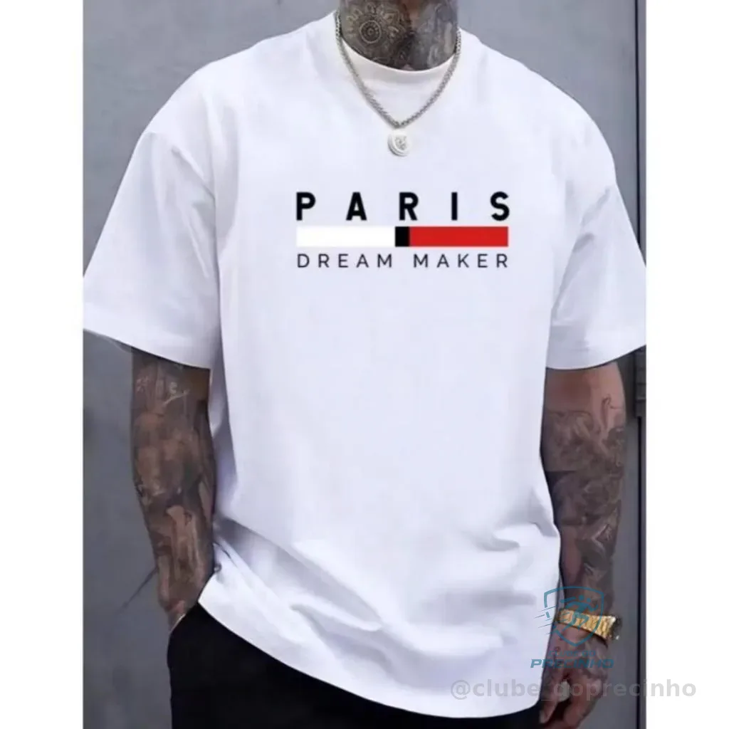 Camiseta Masculina Paris Dream Maker Streetwear Casual 100% Algodão Shopee