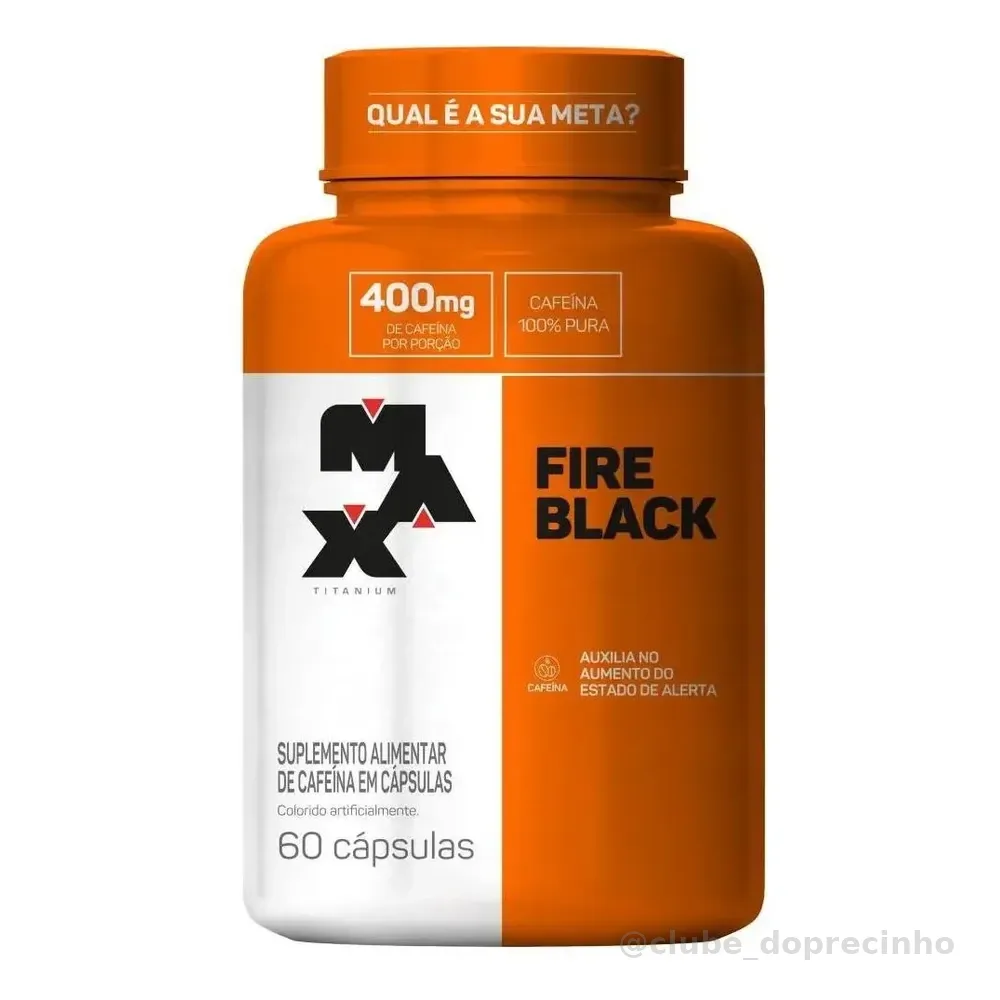 Pote Termogênico Fire Black 60 Cáps Max Titanium Sem Sabor Sem Sabor