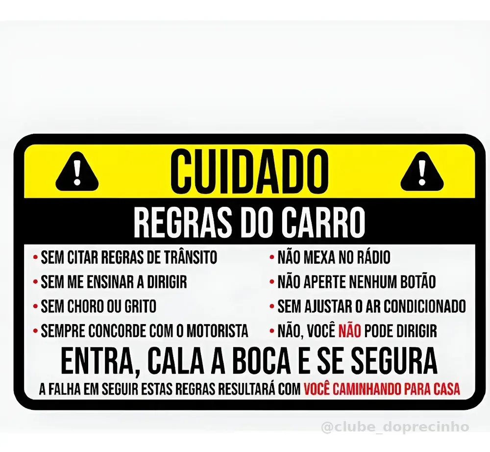 Adesivos, Stickers - Cuidado! Regras Do Carro Vidro E Painel