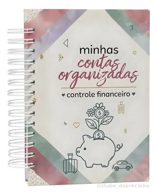 Caderno Planejador Financeiro - Minhas Contas Organizadas