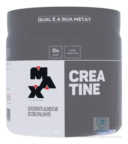 Creatina 150g Creatina Monohidratada Max Titanium Sem Sabor Alta Pureza