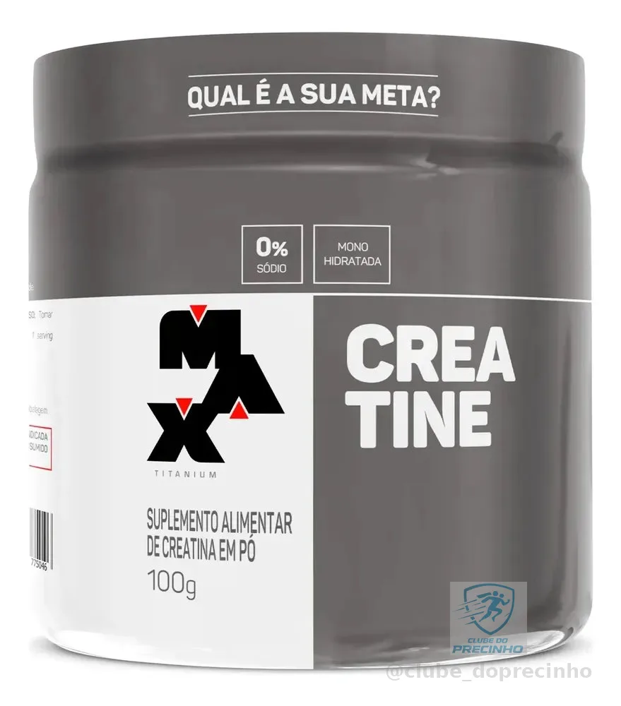 Creatina 100g Creatina Monohidratada Max Titanium Sem Sabor Alta Pureza