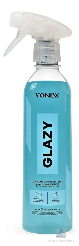 Limpa Vidros Glazy 4 Em 1 Redutor Atrito e Risco Vonixx 500mL