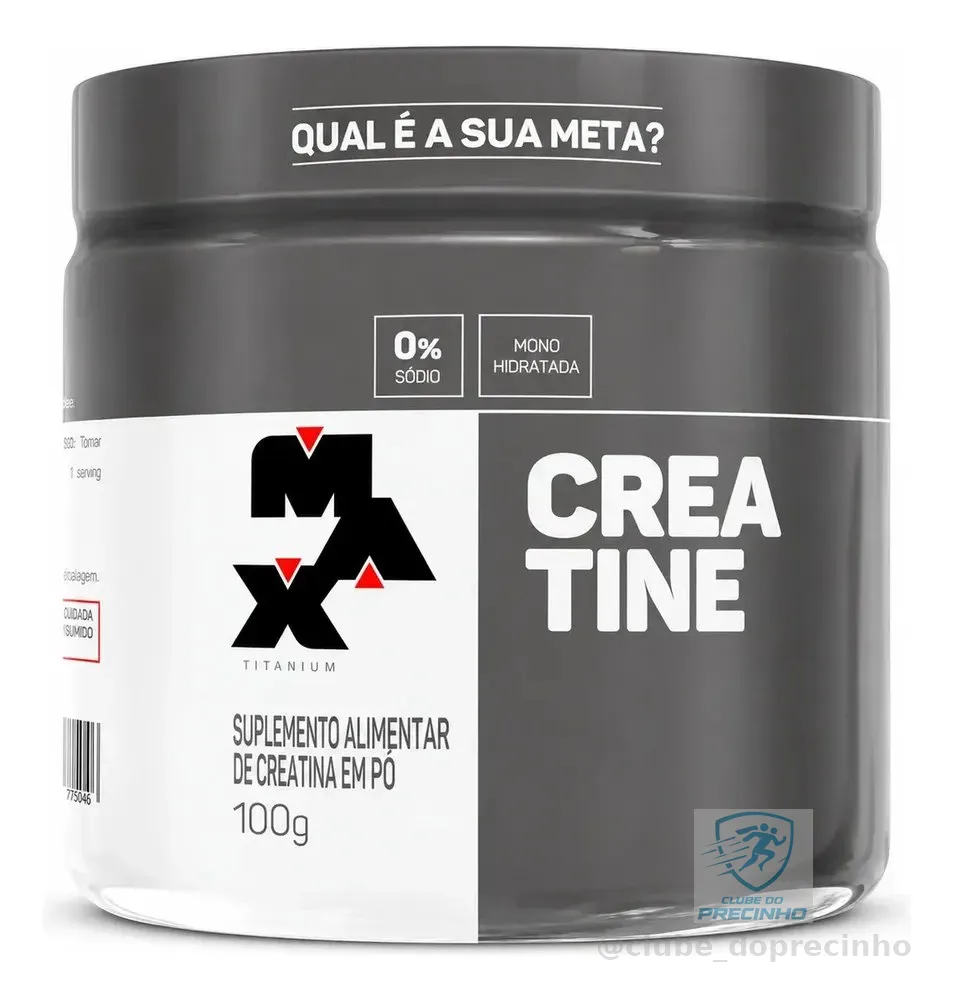 Creatina 100g Creatina Monohidratada Max Titanium Sem Sabor Alta Pureza