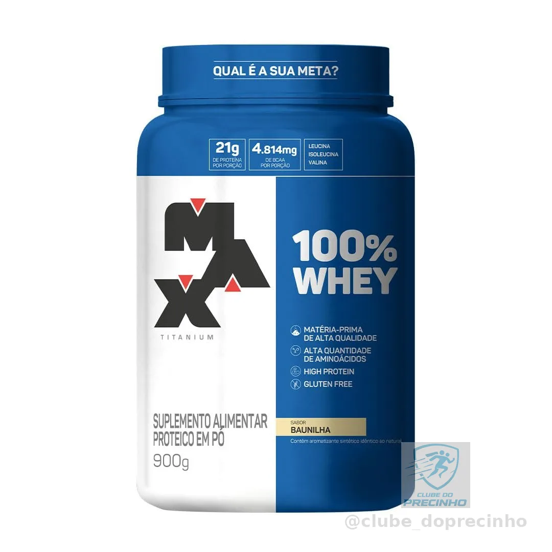 Max Titanium 100% Whey - 900G Baunilha -