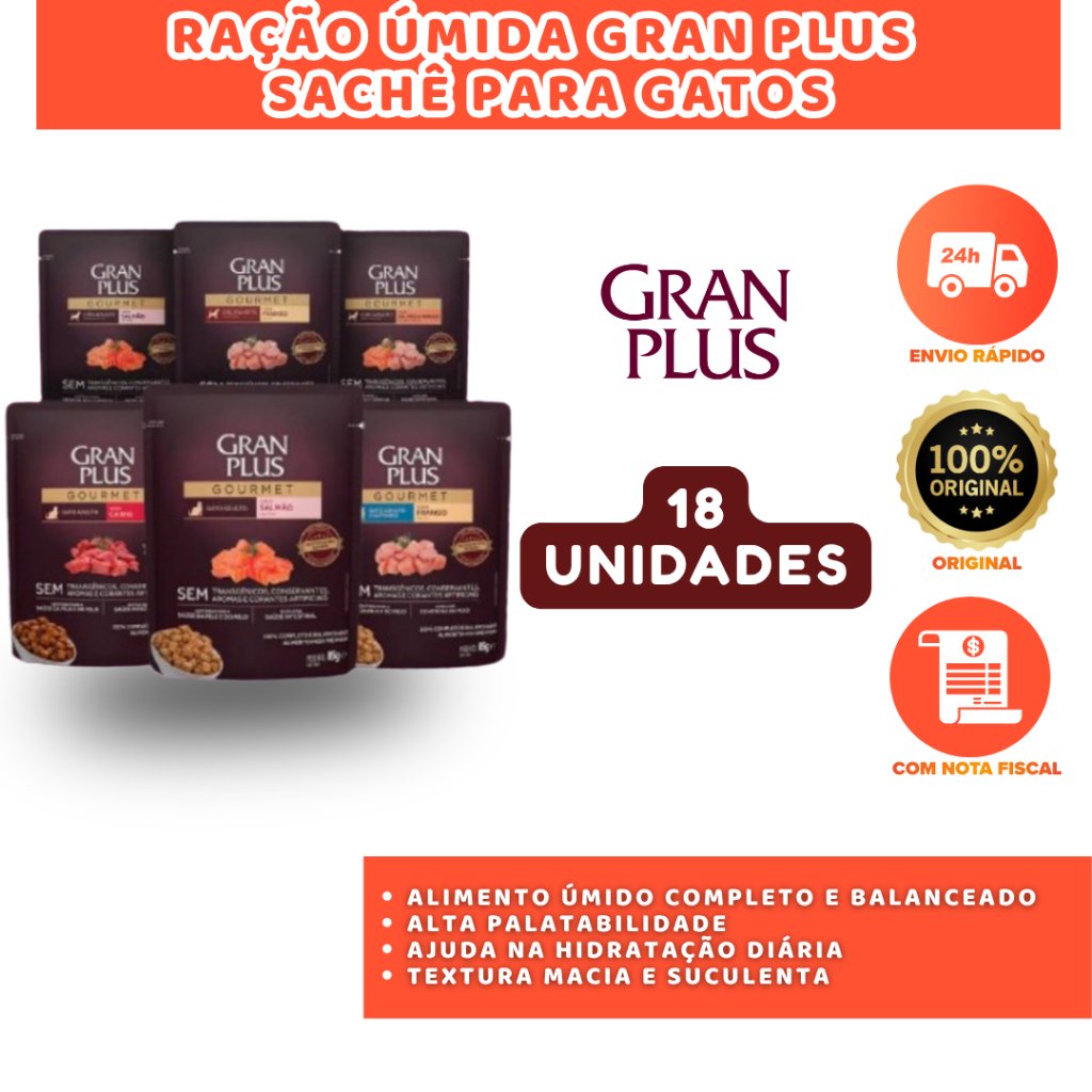 GRAN PLUS SACHÊ PARA GATOS CAIXA COM 18 UN DE 85G NUTRIÇÃO COMPLETA DIÁRIA