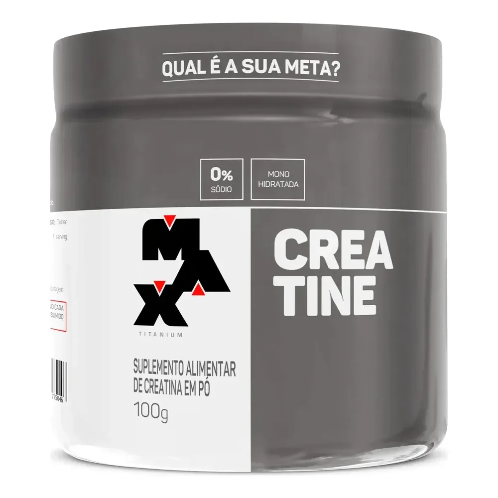 Creatina 100g Creatina Monohidratada Max Titanium Força E Performance Sem Sabor