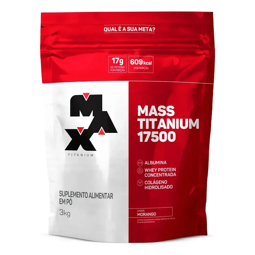 Hipercalórico Mass Titanium 17500 3kg - Max Titanium Sabor Morango