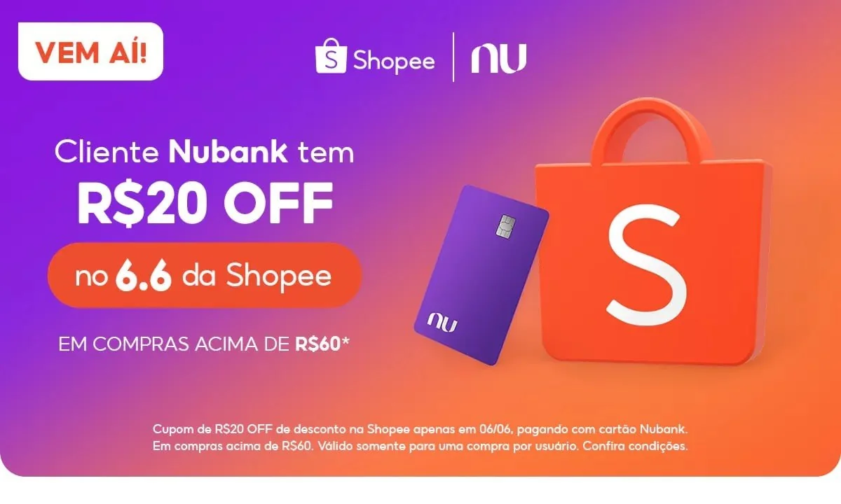 🔥 Cupom Shopee x Nubank